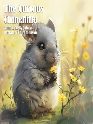 cover image of The Curious Chinchilla